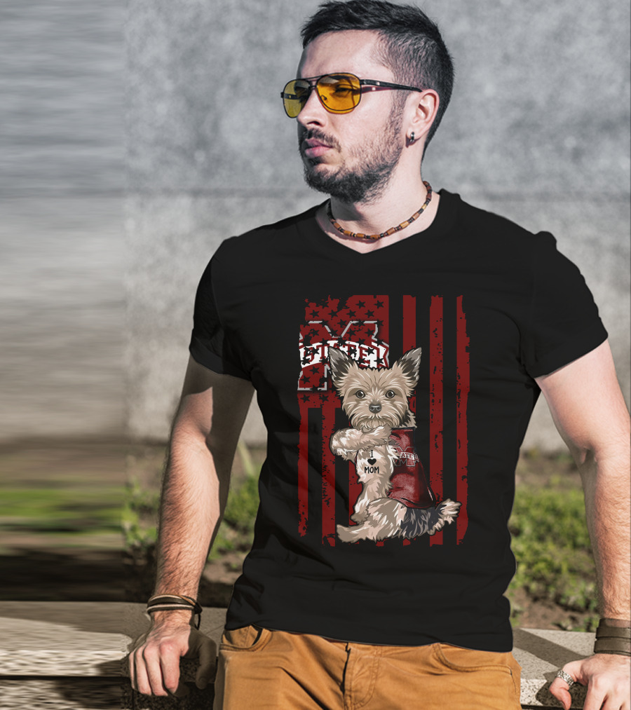 Mississippi State Bulldogs Yorkshire Terrier With Bulldog Spirit And I Love Mom T-Shirt