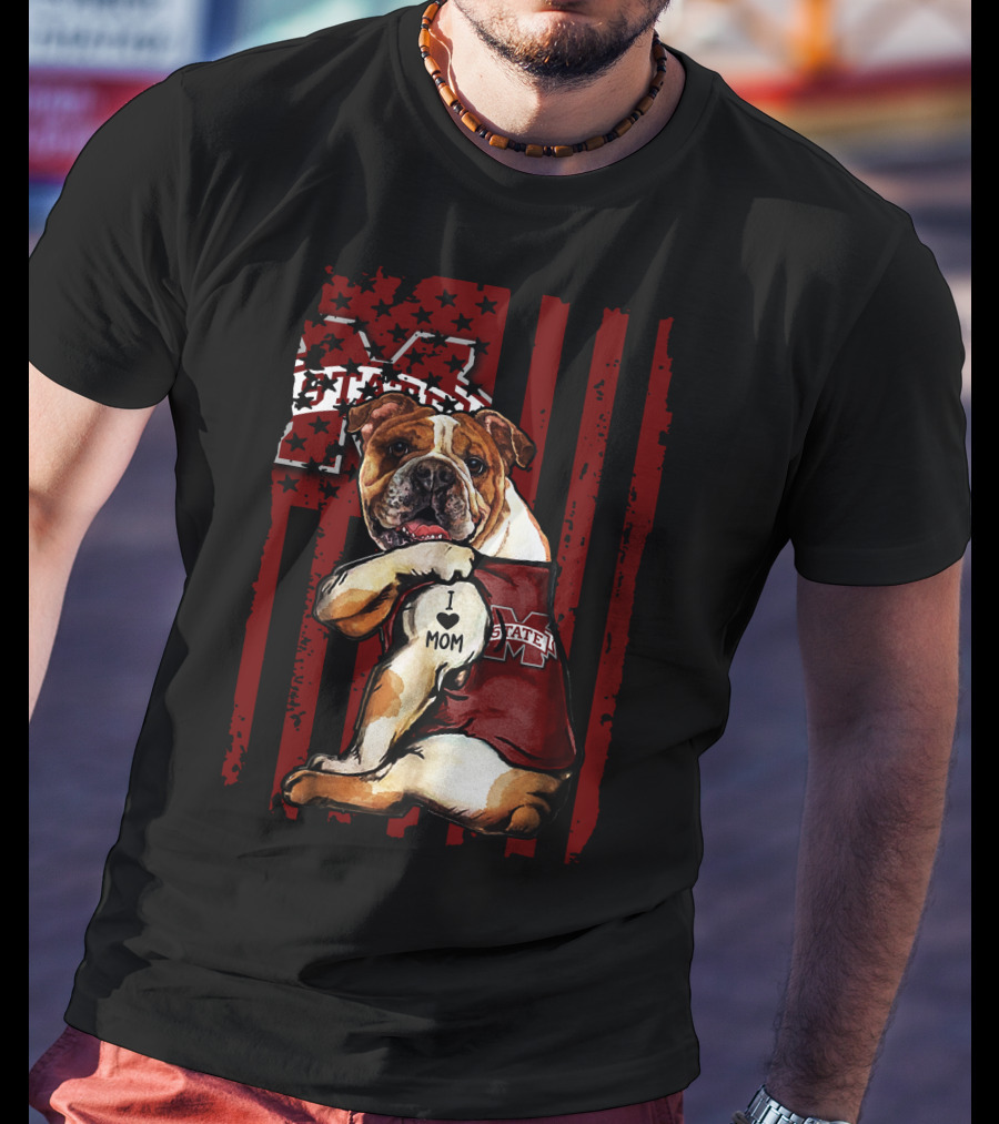 Mississippi State Bulldogs Bulldog With I Love Mom And Logo Background T-Shirt