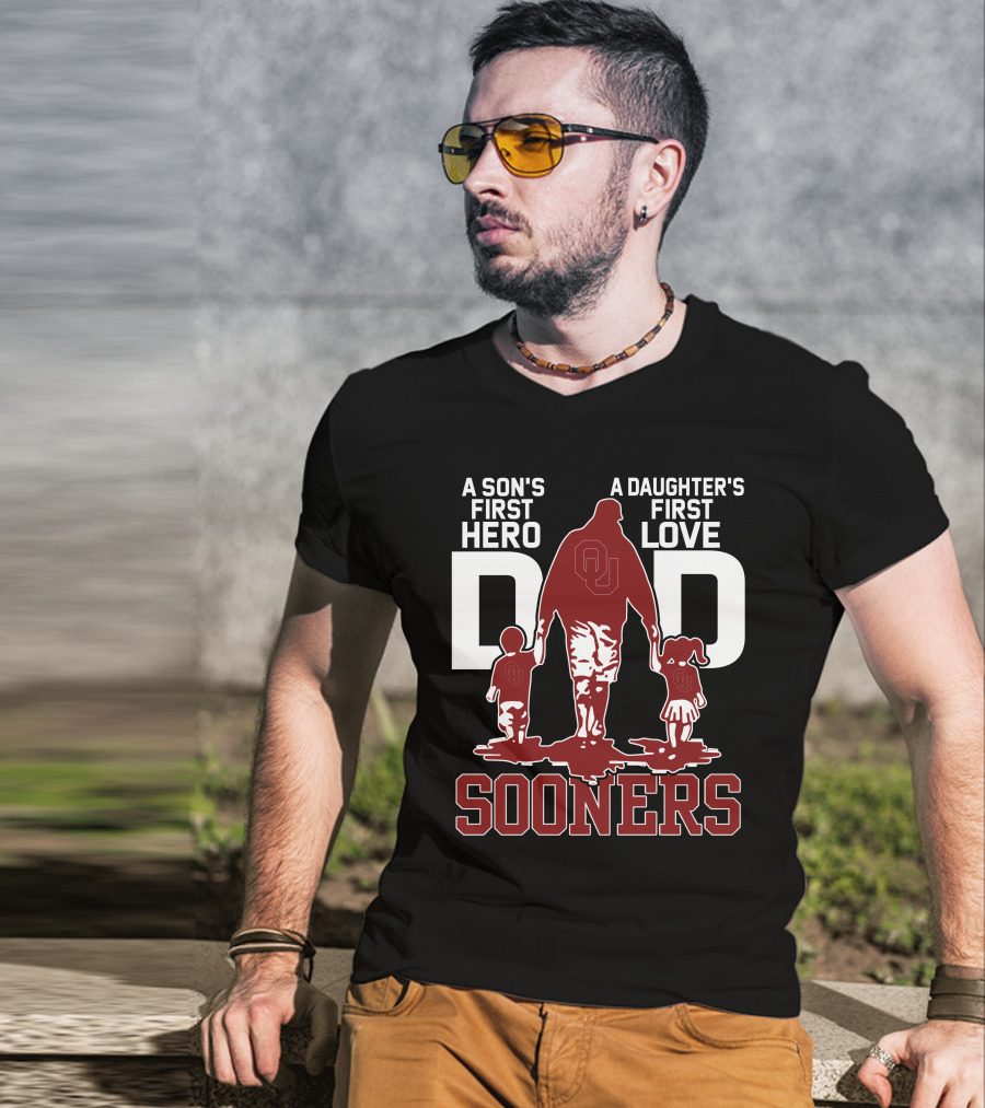 A Son's First Hero Dad A Daughter's First Love Sooners T-Shirt