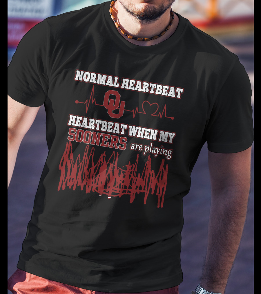 Normal Heartbeat Ou Heartbeat When My Sooners Are Playing T-Shirt