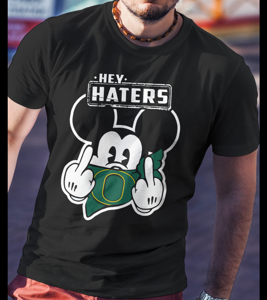 Hey Haters Mick Oregon Ducks T-Shirt