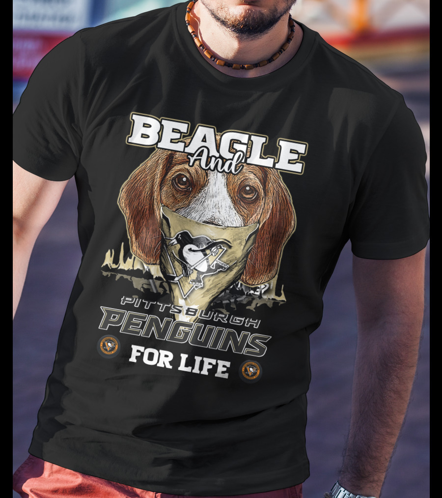 Beagle And Pittsburgh Penguins For Life T-Shirt