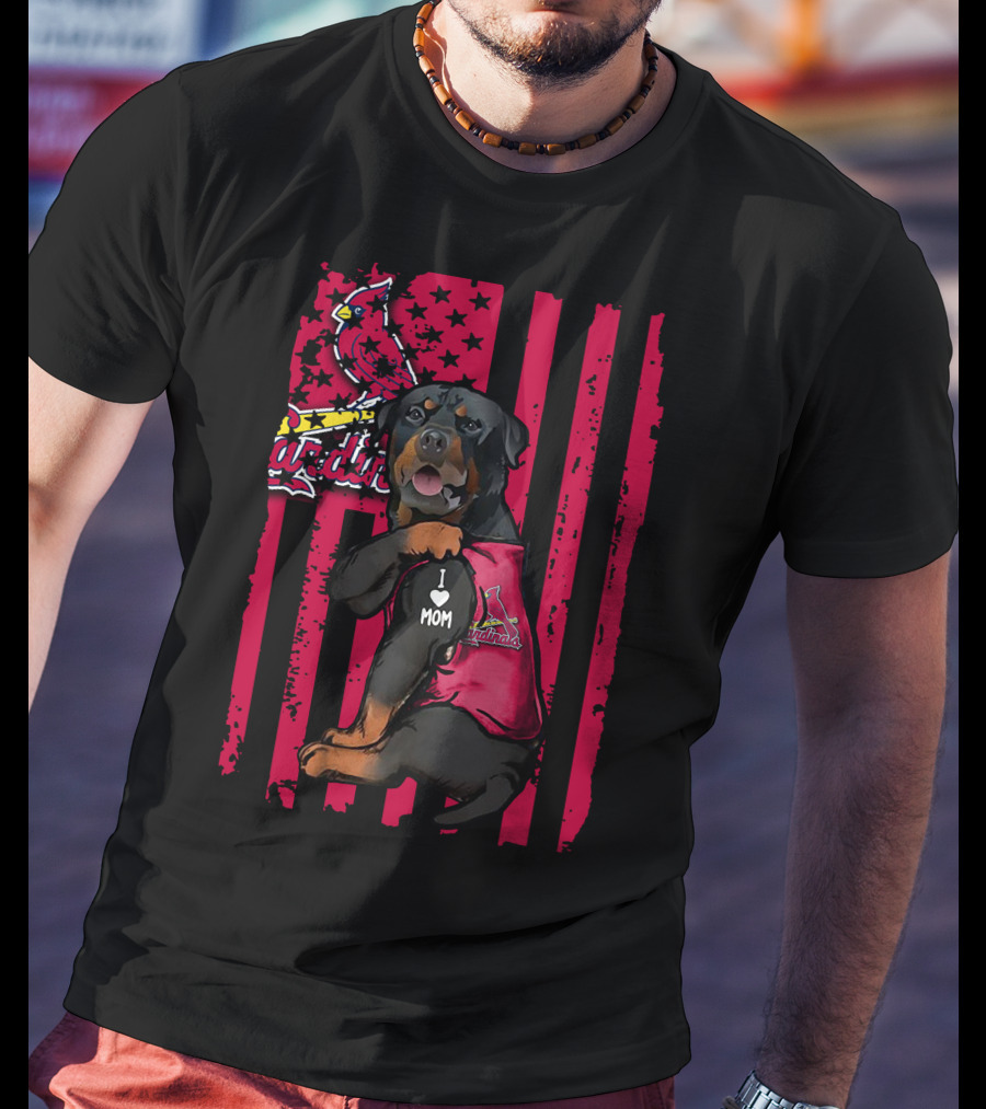 Rottweiler I Love Mom St. Louis Cardinals T-Shirt