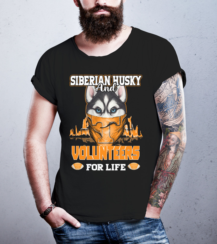 Siberian Husky And Volunteers Tennessee For Life T-Shirt