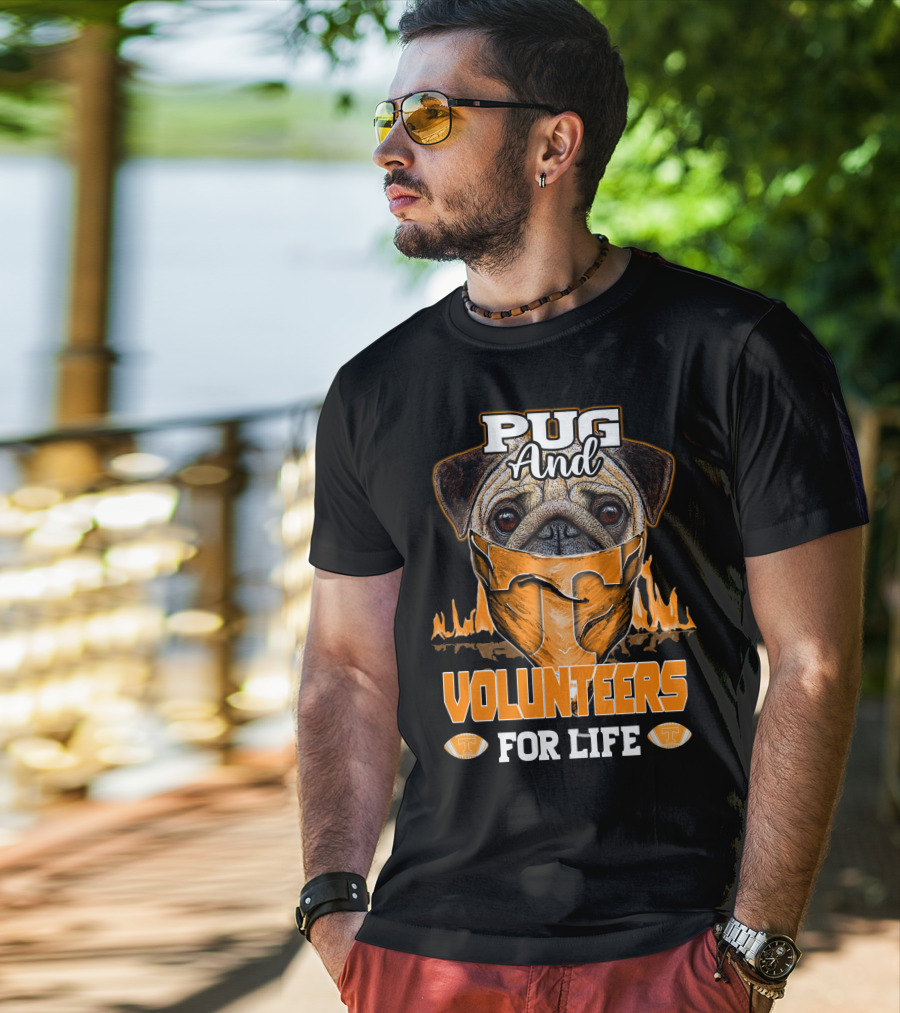 Pug And Volunteers For Life Tennessee T-Shirt
