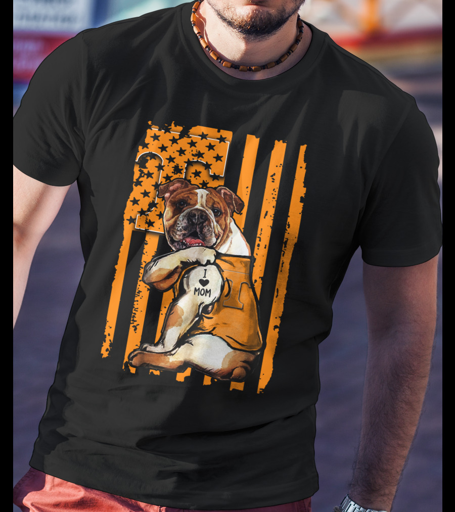 I ❤️ Mom Bulldog Tennessee Volunteers T-Shirt