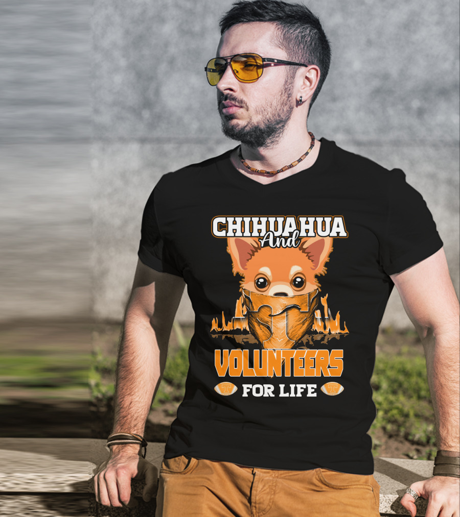 Chihuahua And Volunteers For Life Tennessee T-Shirt