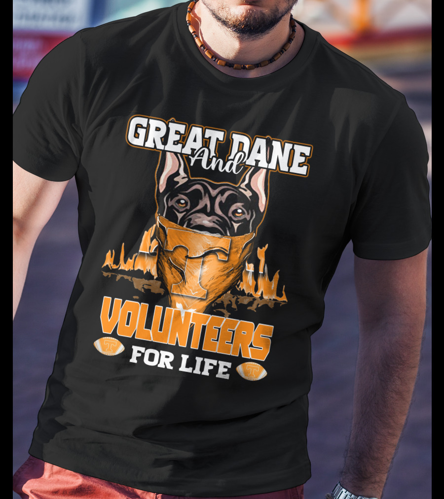 Great Dane And Volunteers For Life Tennessee T-Shirt
