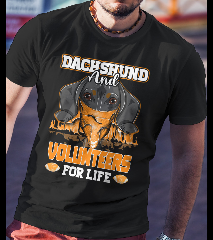 Dachshund And Volunteers For Life Tennessee T T-Shirt