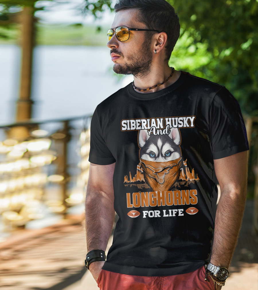 Siberian Husky And Longhorns For Life T-Shirt