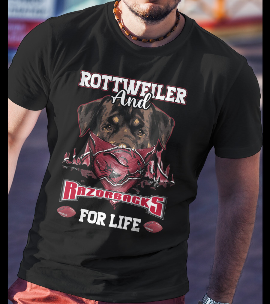 Rottweiler And Razorbacks For Life Arkansas T-Shirt