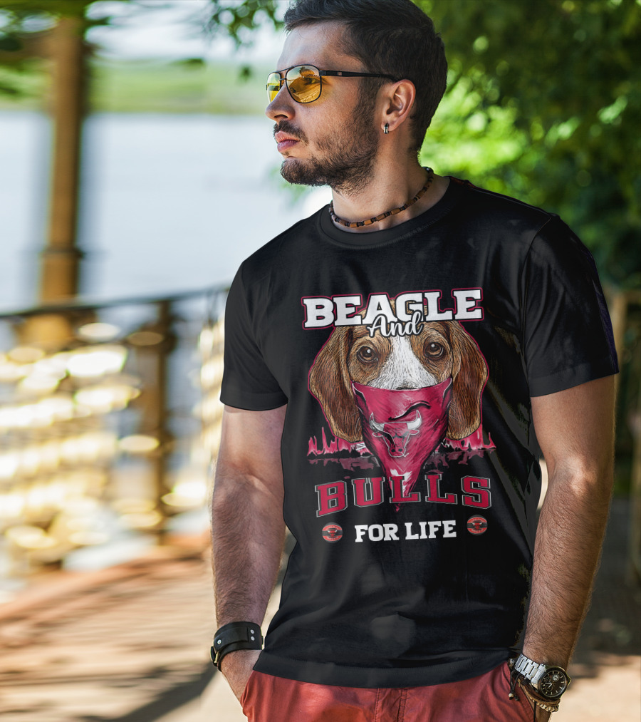 Beagle And Bulls For Life Chicago Bulls T-Shirt