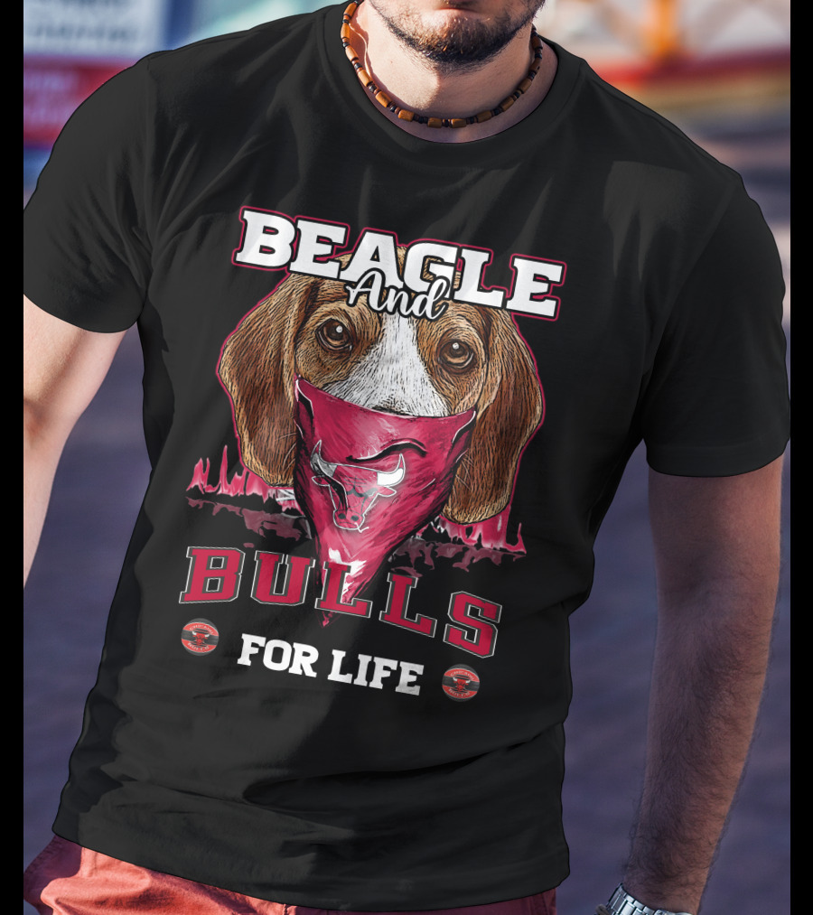 Beagle And Bulls For Life Chicago Bulls T-Shirt