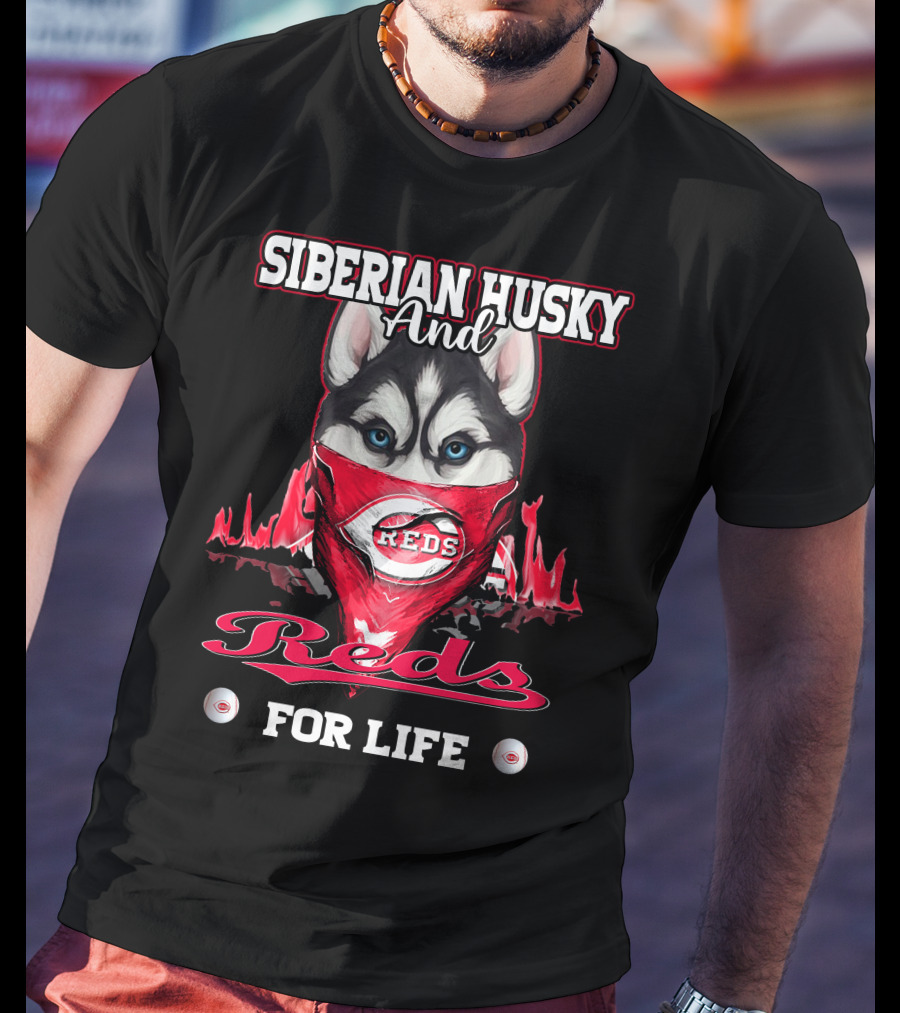 Siberian Husky And Reds For Life T-Shirt