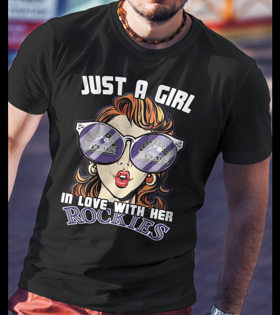 Just A Girl In Love With Her Colorado Rockies T-Shirt