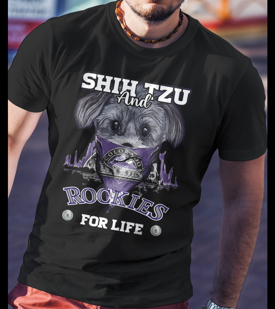 Shih Tzu And Colorado Rockies For Life T-Shirt