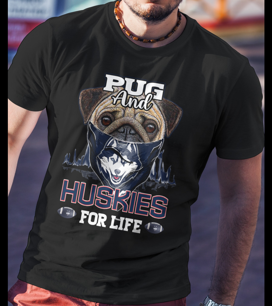 Pug And Huskies For Life Football Fan T-Shirt