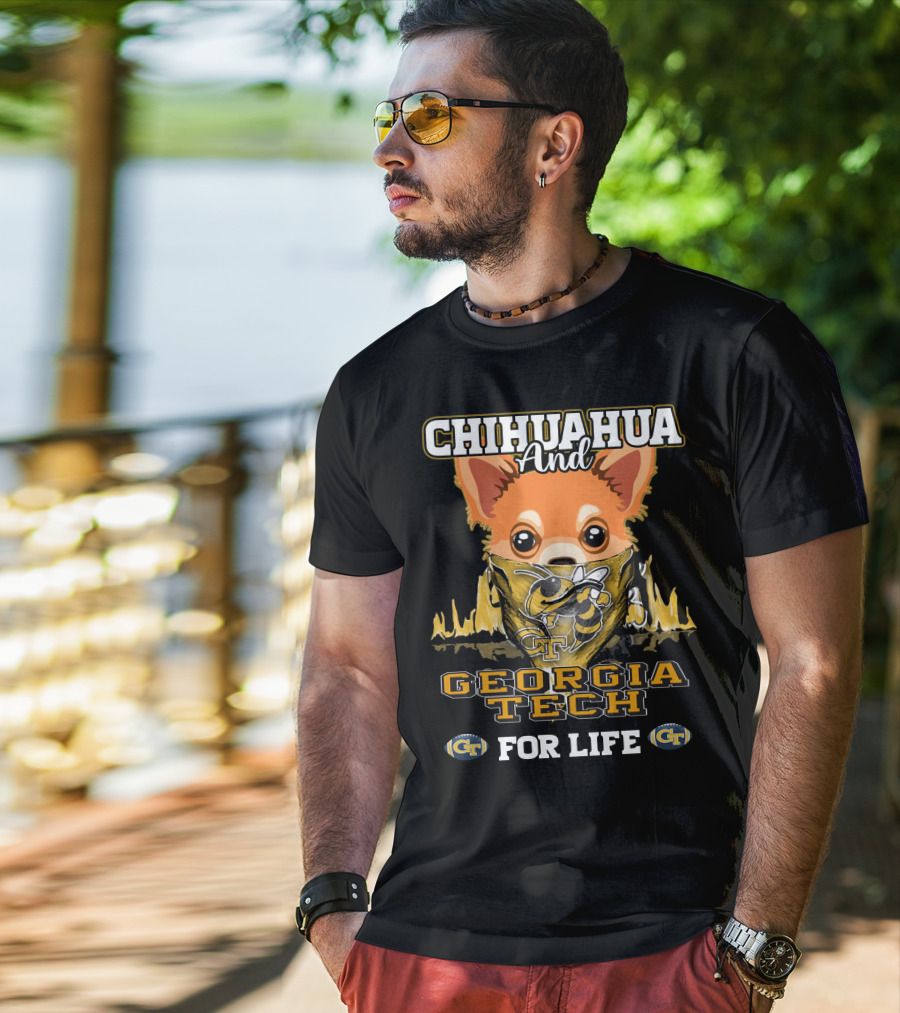 Chihuahua And Georgia Tech For Life Yellow Jackets T-Shirt