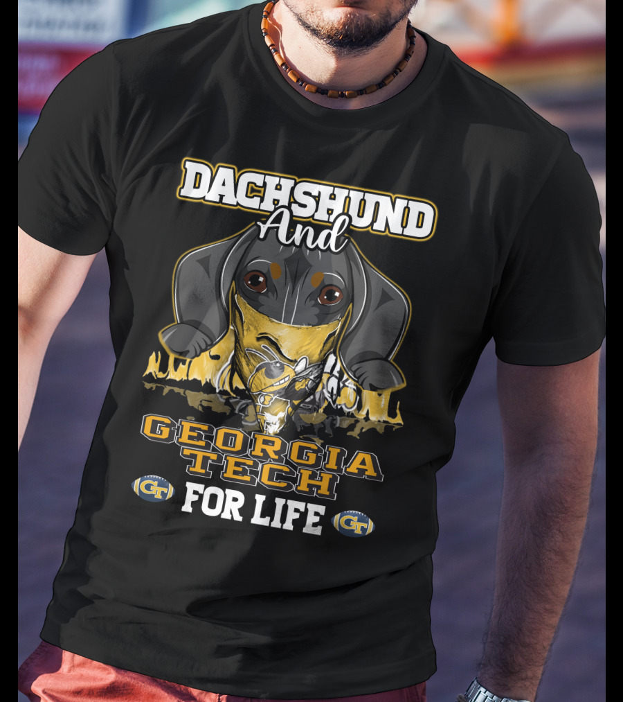 Dachshund And Georgia Tech GT For Life Yellow Jackets T-Shirt