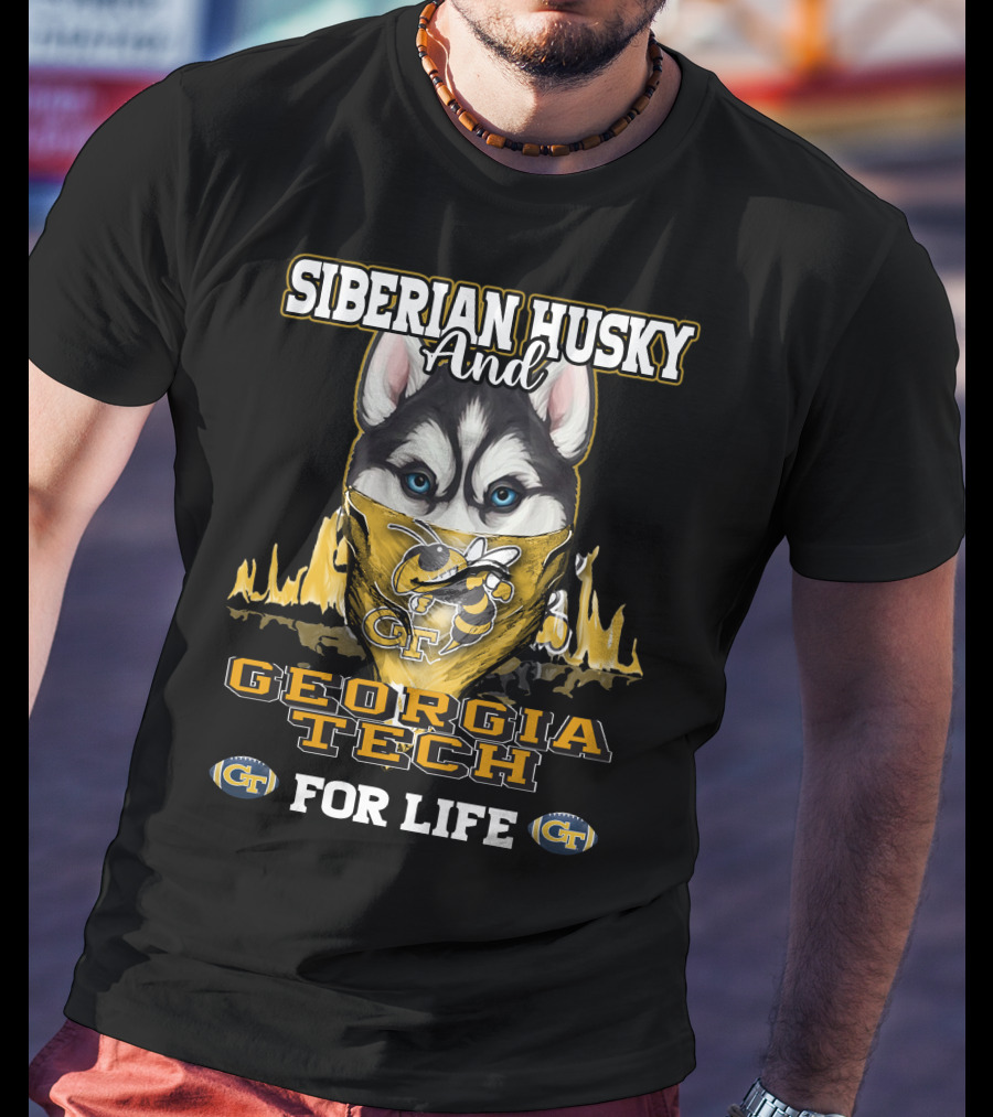 Siberian Husky And Georgia Tech For Life T-Shirt