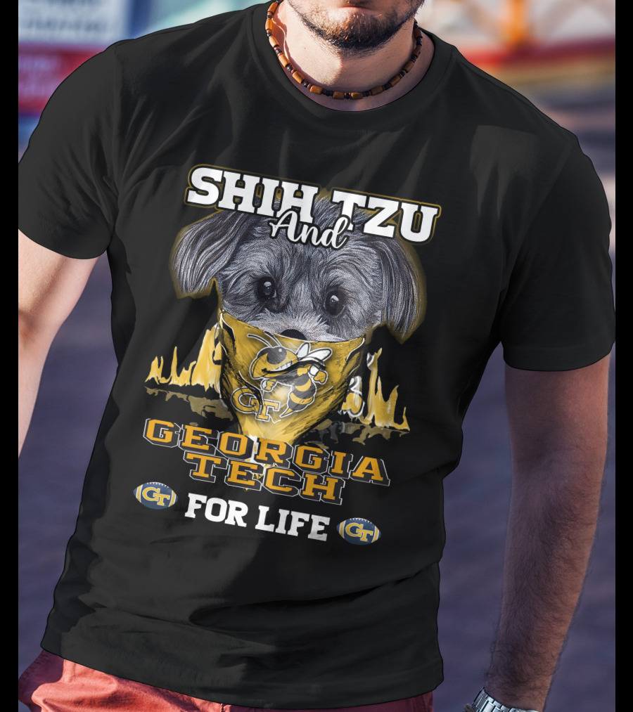 Shih Tzu And Georgia Tech For Life GT Yellow Jackets T-Shirt