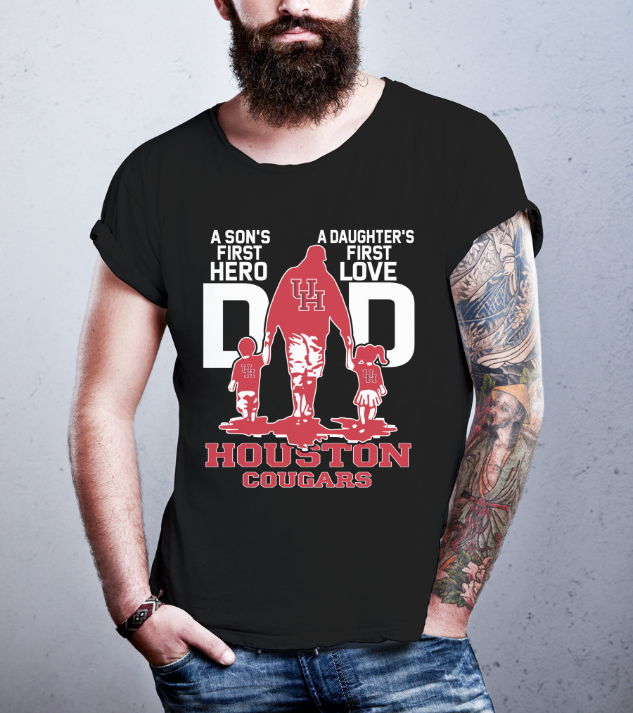 Dadhero A Son's First Hero A Daughter's First Love Houston Cougars T-Shirt