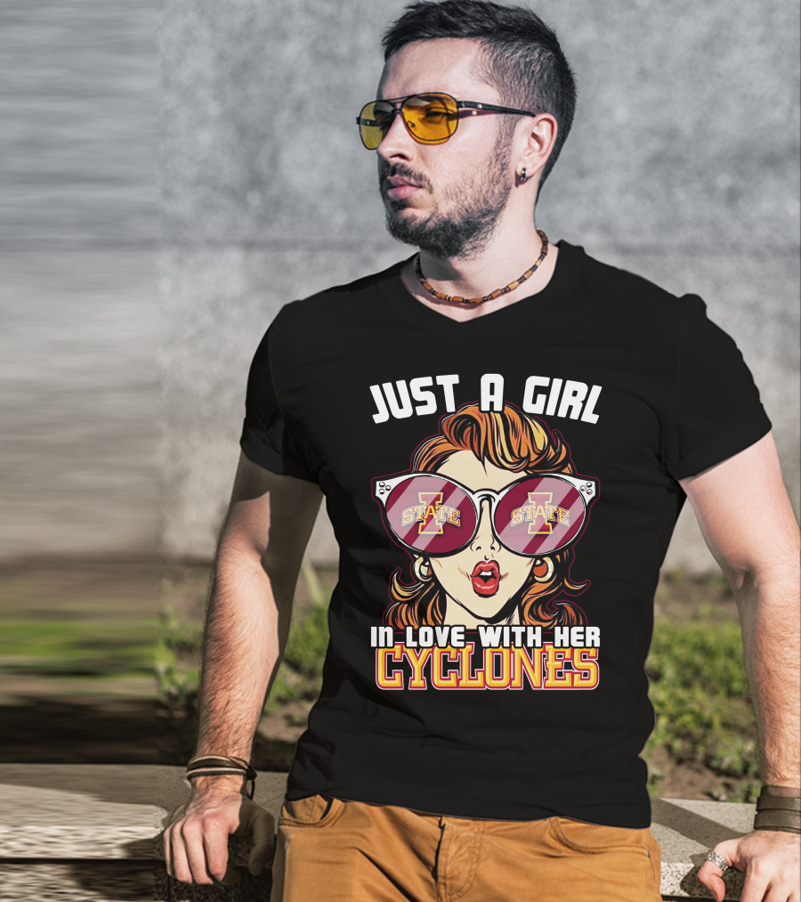Just A Girl In Love With Her Iowa State Cyclones T-Shirt