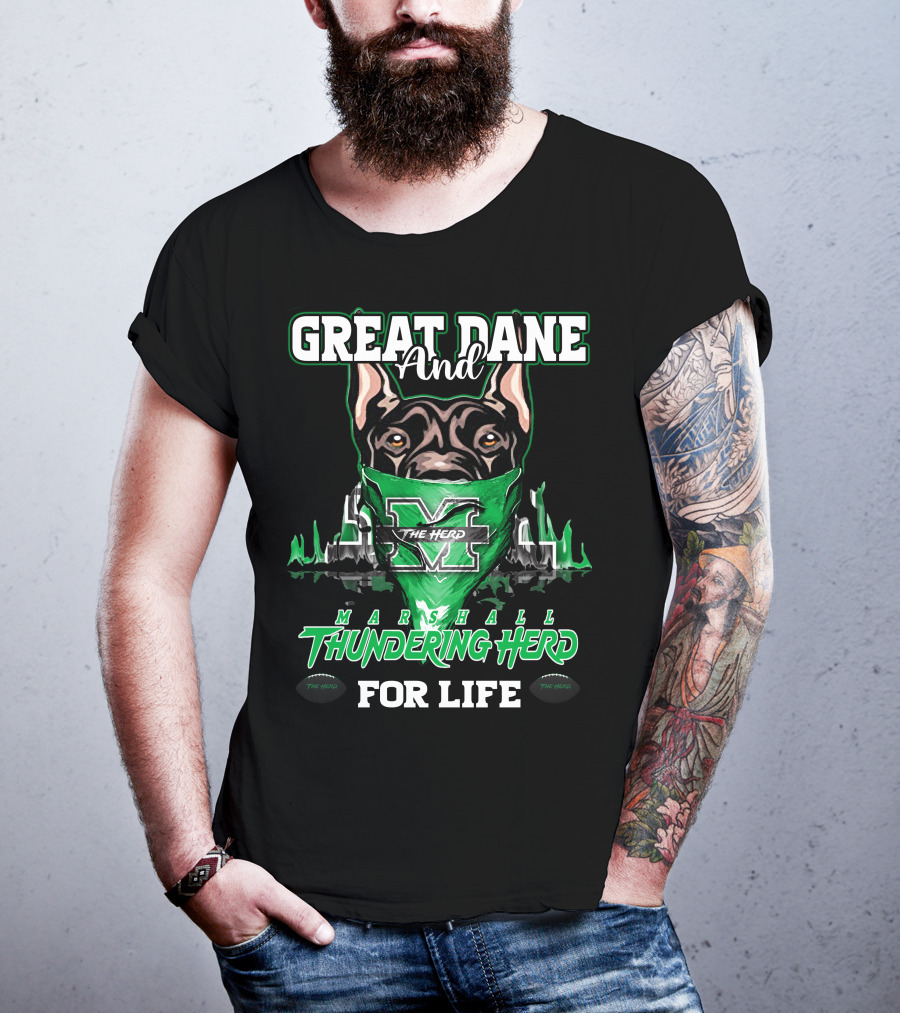 Great Dane And Marshall Thundering Herd For Life The Herd T-Shirt