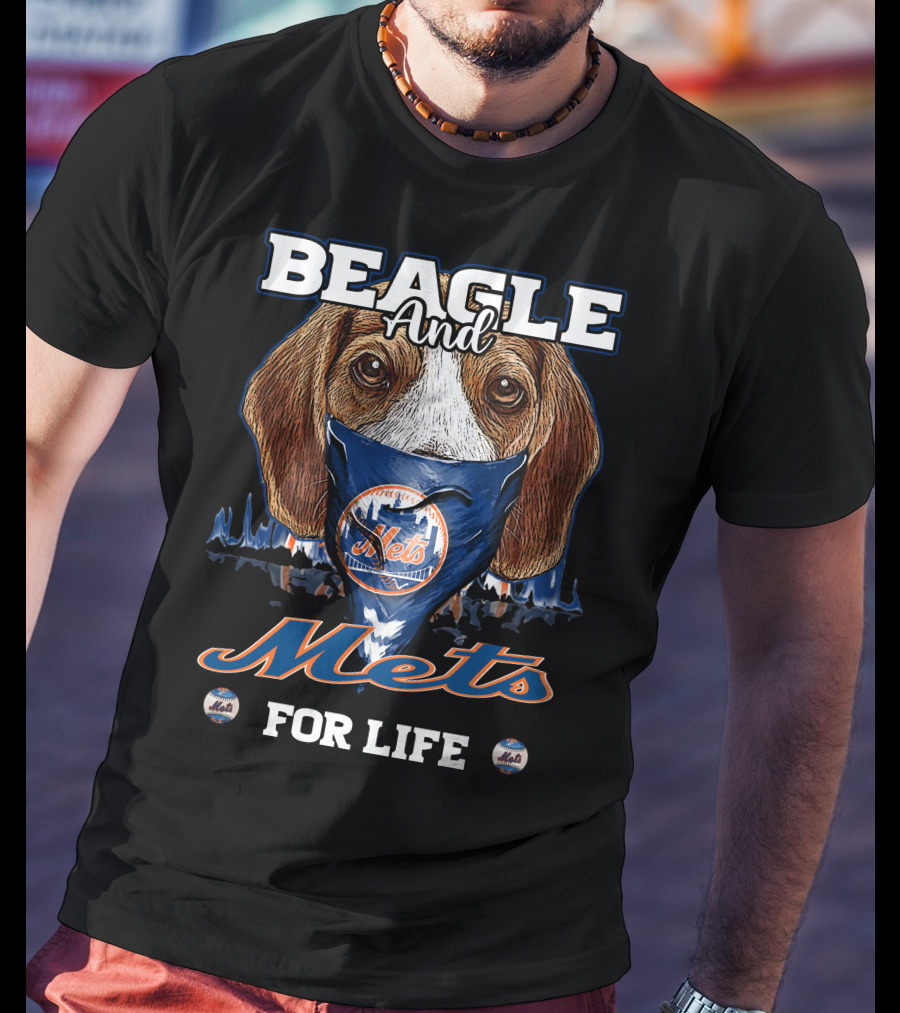 Beagle And Mets For Life T-Shirt