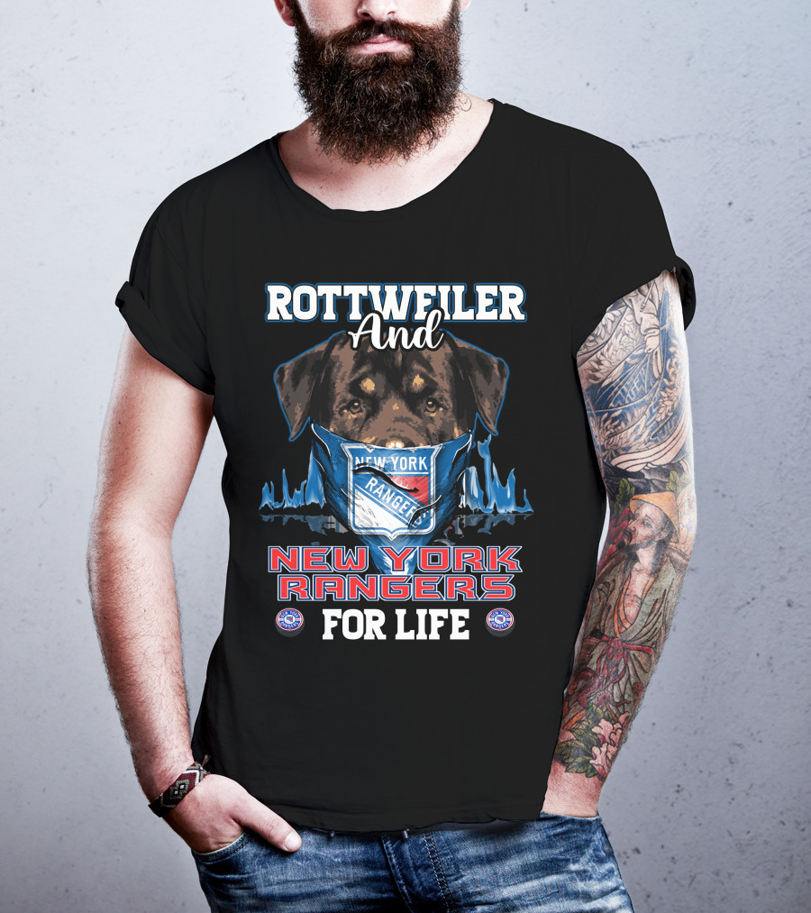 Rottweiler And New York Rangers For Life T-Shirt
