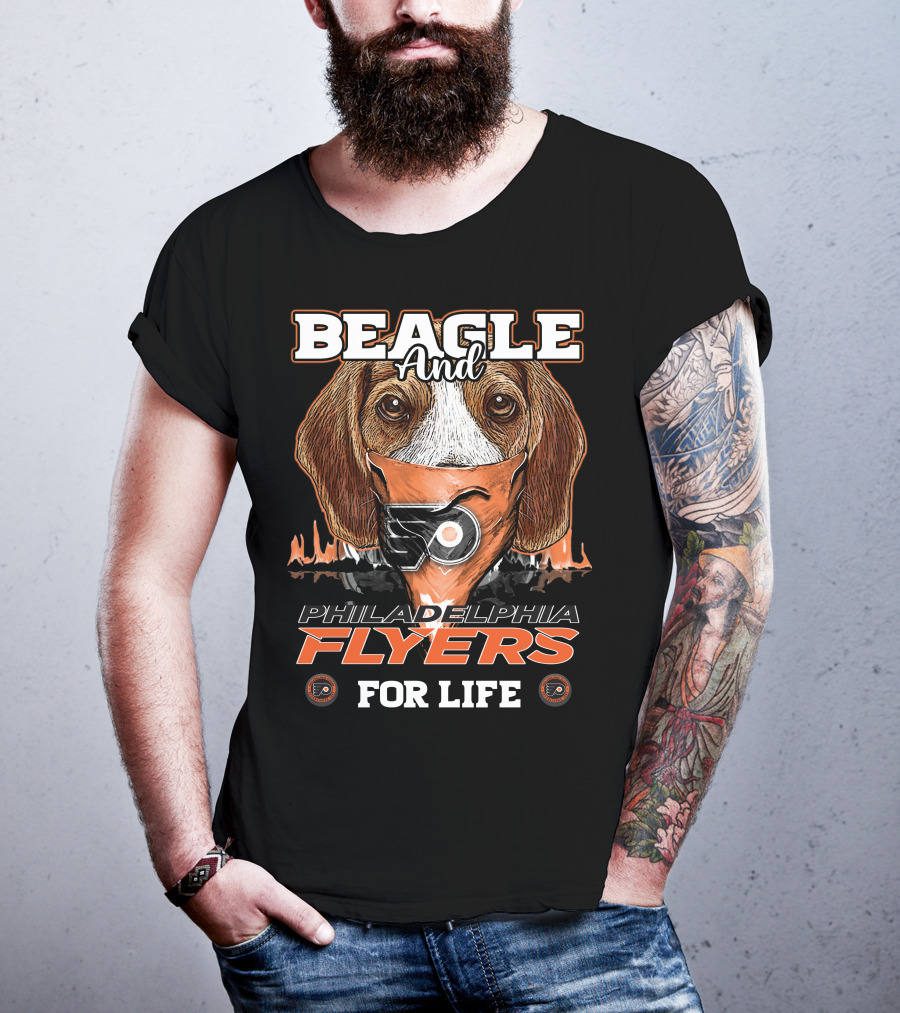BEAGLE And PHILADELPHIA FLYERS FOR LIFE T-Shirt