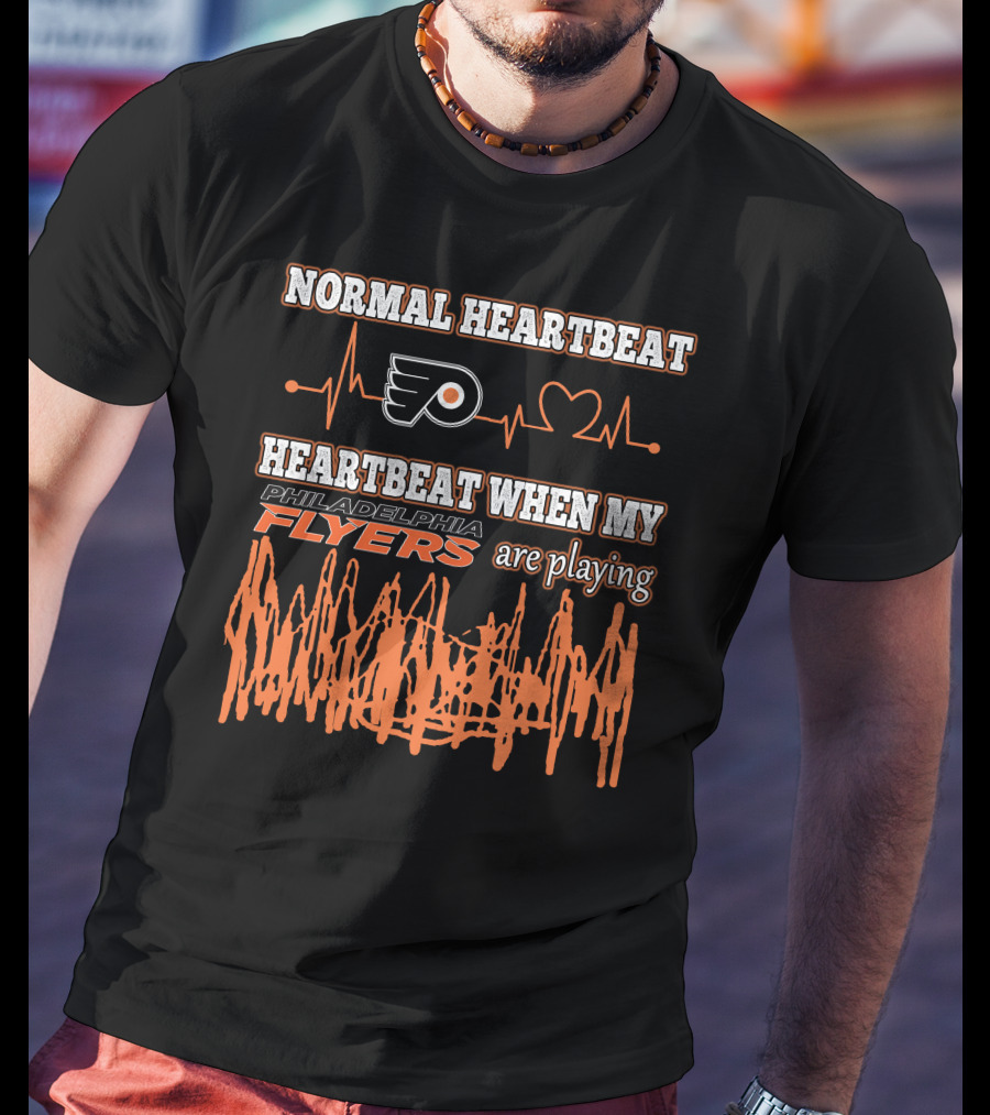Normal Heartbeat Heartbeat When My Philadelphia Flyers Are Playing T-Shirt