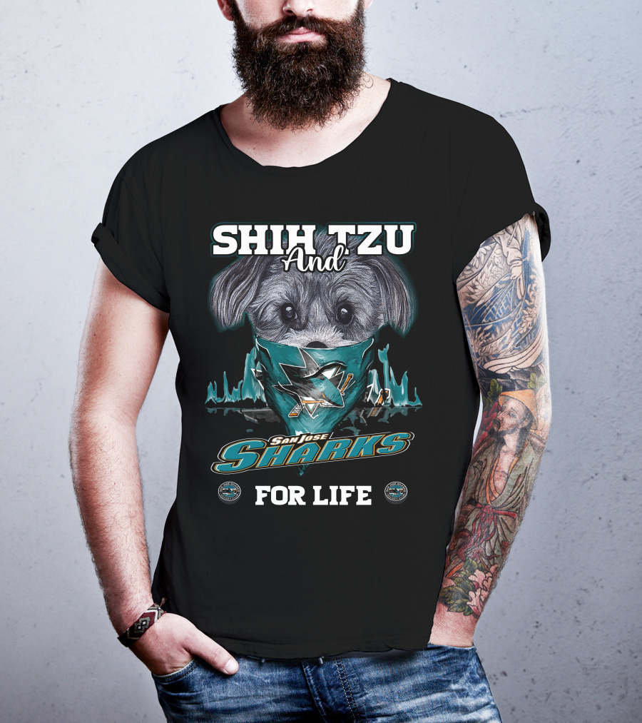 Shih Tzu And San Jose Sharks For Life T-Shirt