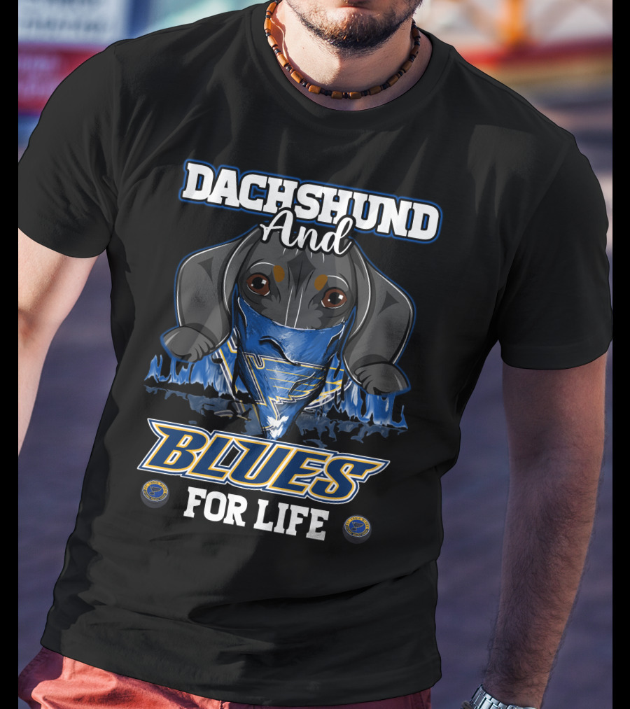 Dachshund And Blues For Life St. Louis T-Shirt