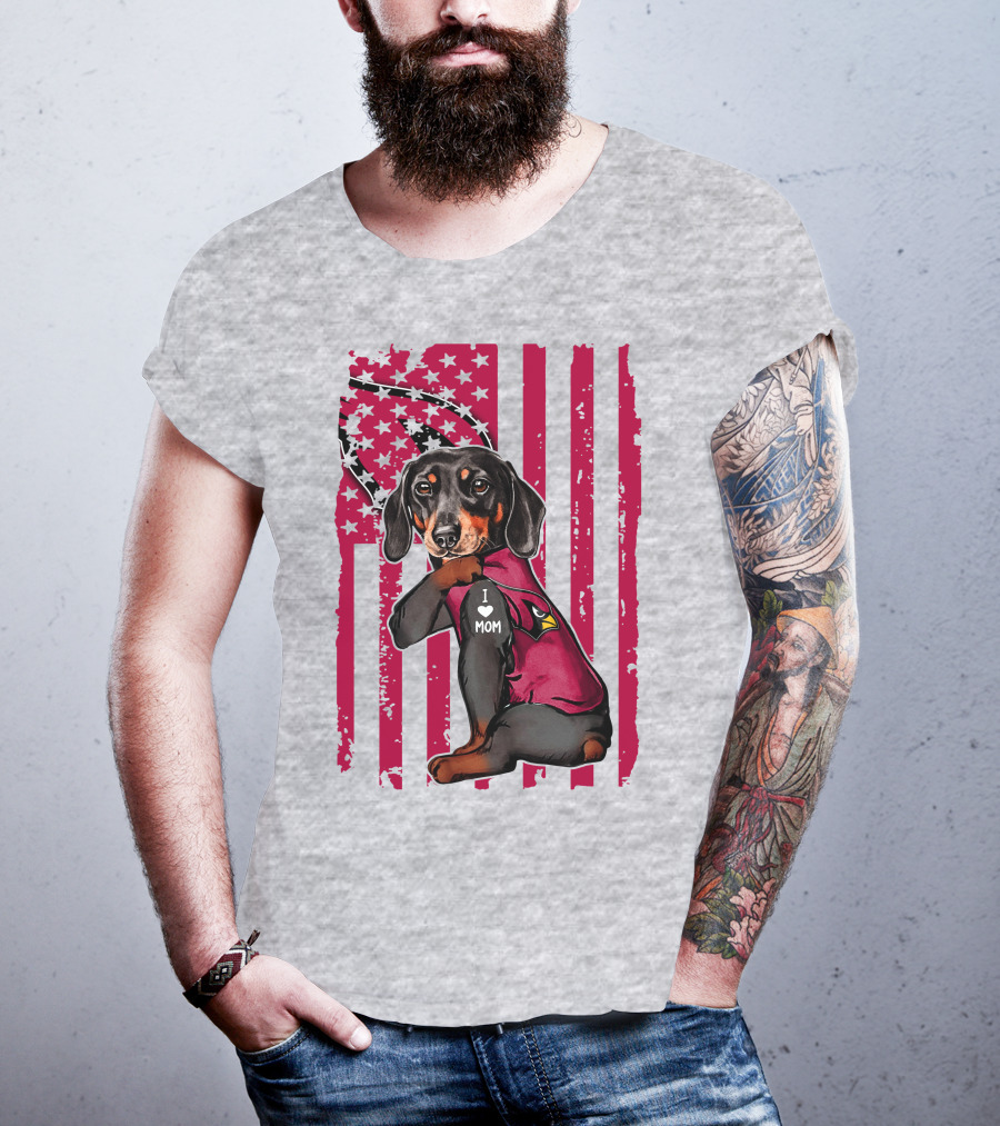 Arizona Cardinals Dachshund I Love Mom USA Flag T-Shirt