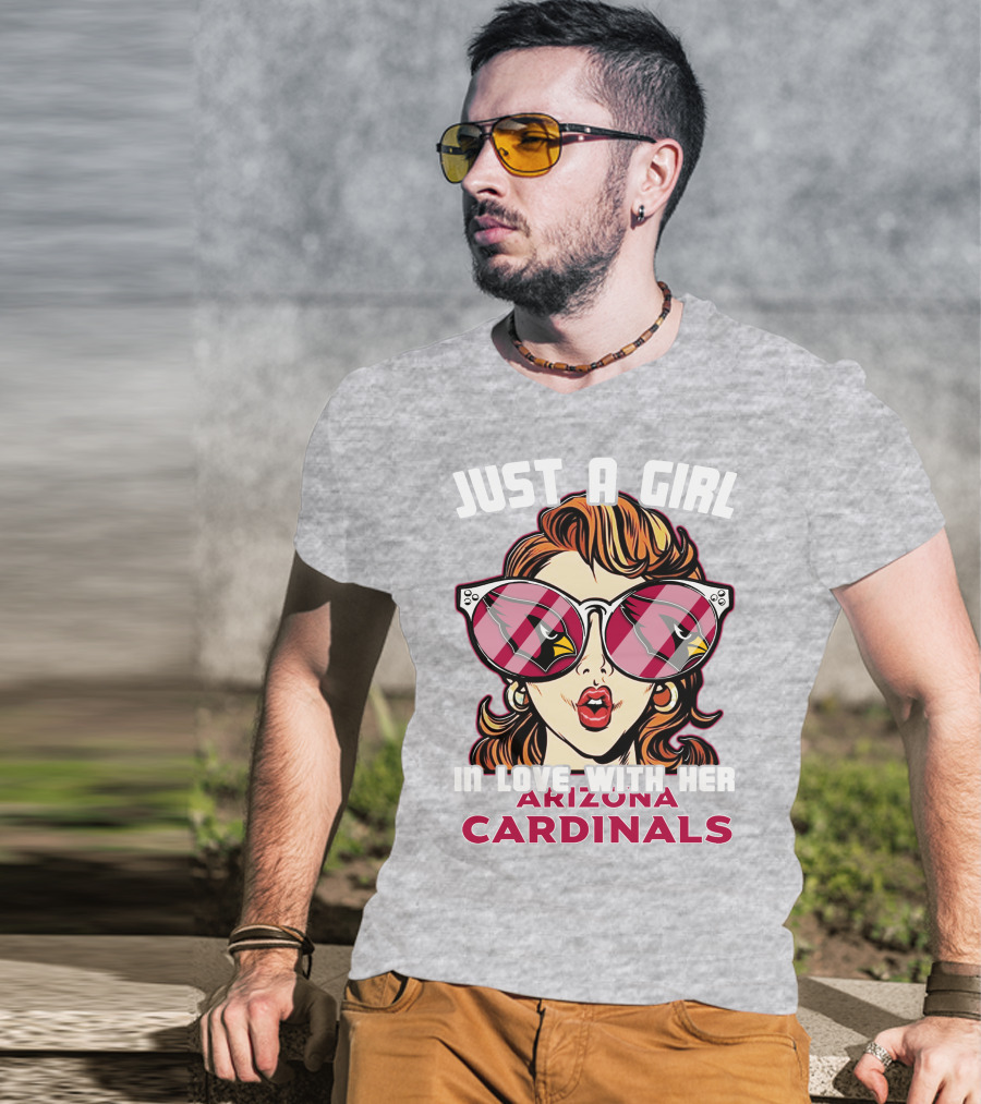 Just A Girl In Love With Her Arizona Cardinals T-Shirt