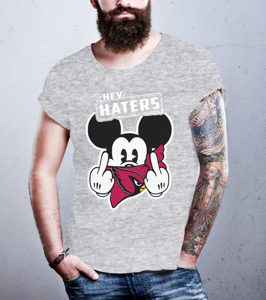 Hey Haters Mickey Arizona Cardinals T-Shirt