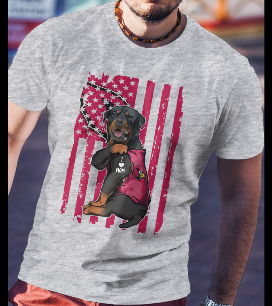 Rottweiler I Love Mom Arizona Cardinals USA Flag T-Shirt