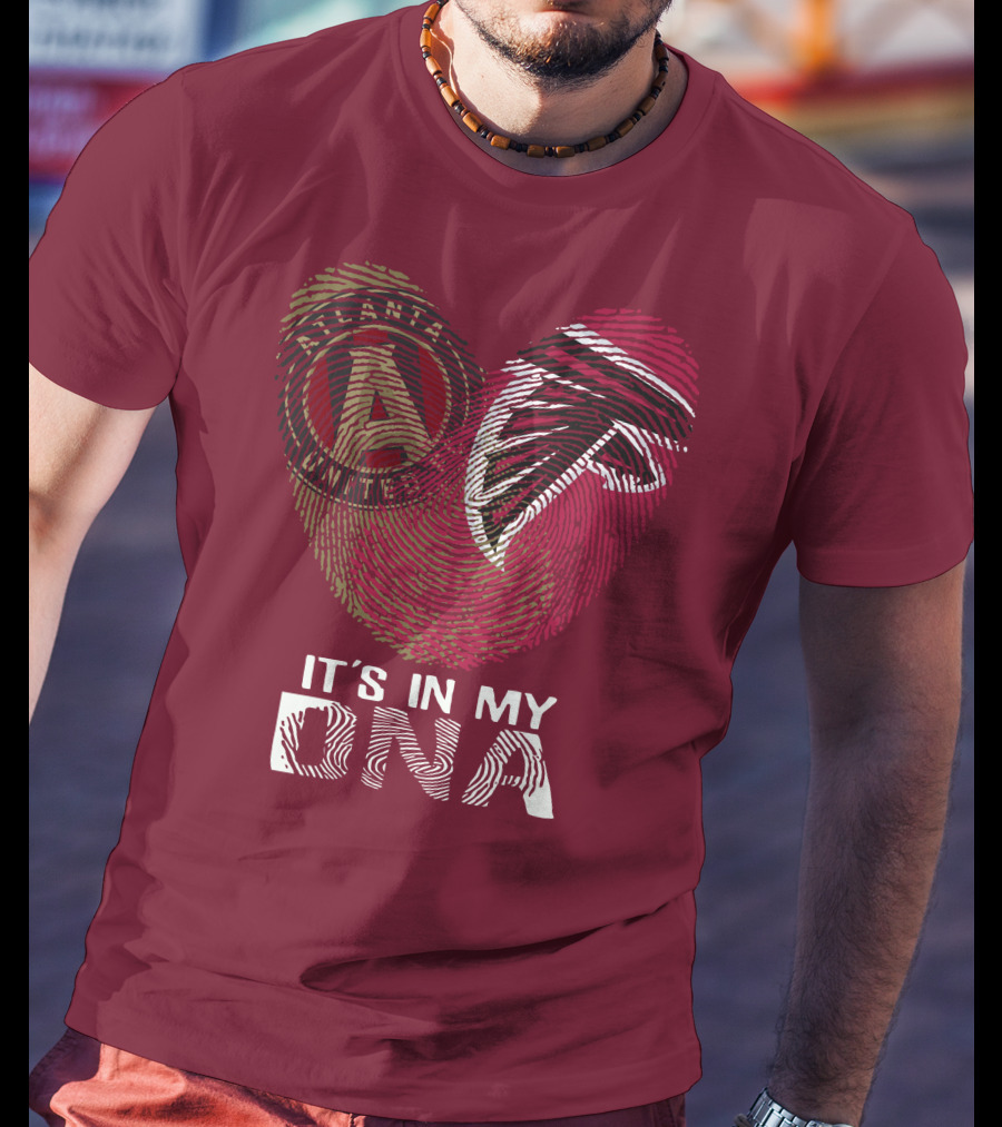 Atlanta Falcons And Atlanta United It’s In My DNA T-Shirt