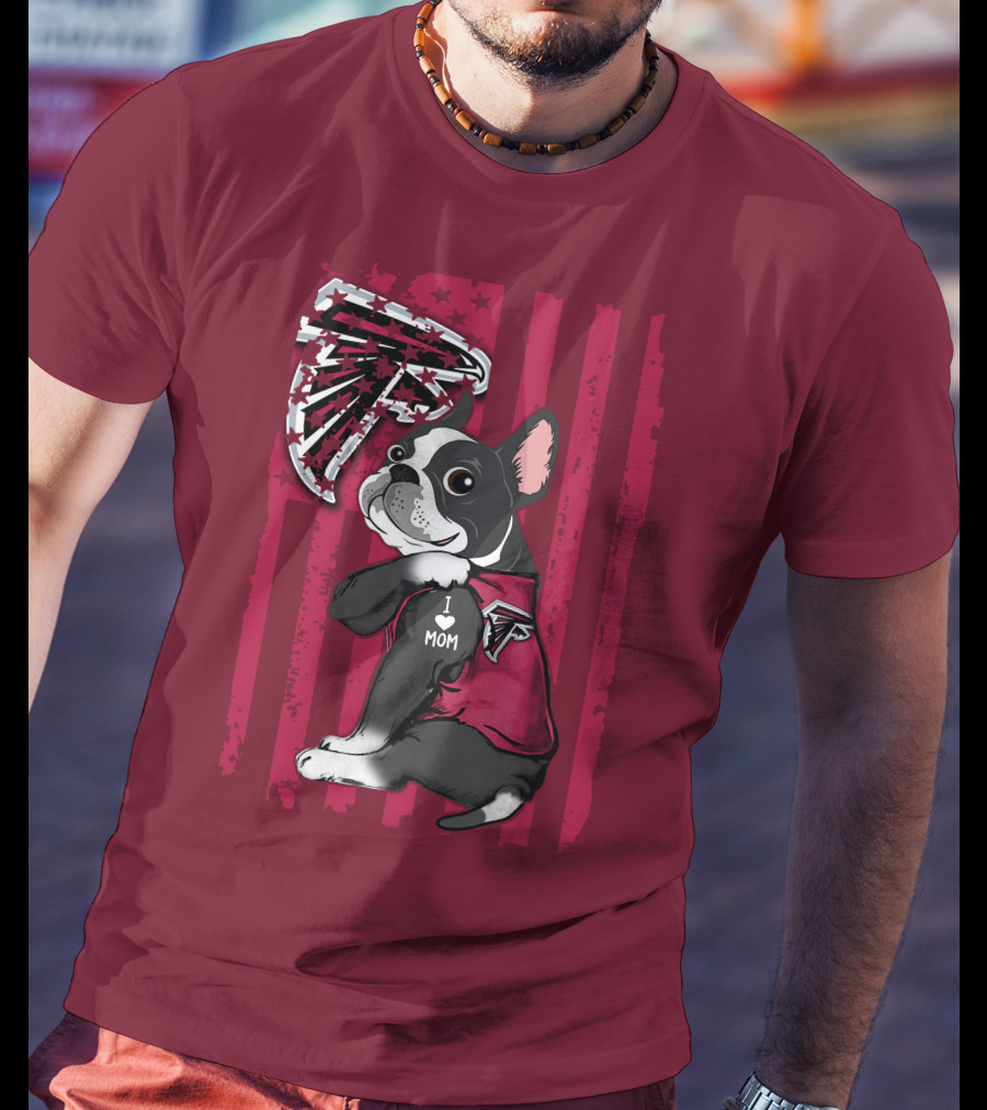 Boston Terrier I Love Mom Atlanta Falcons T-Shirt