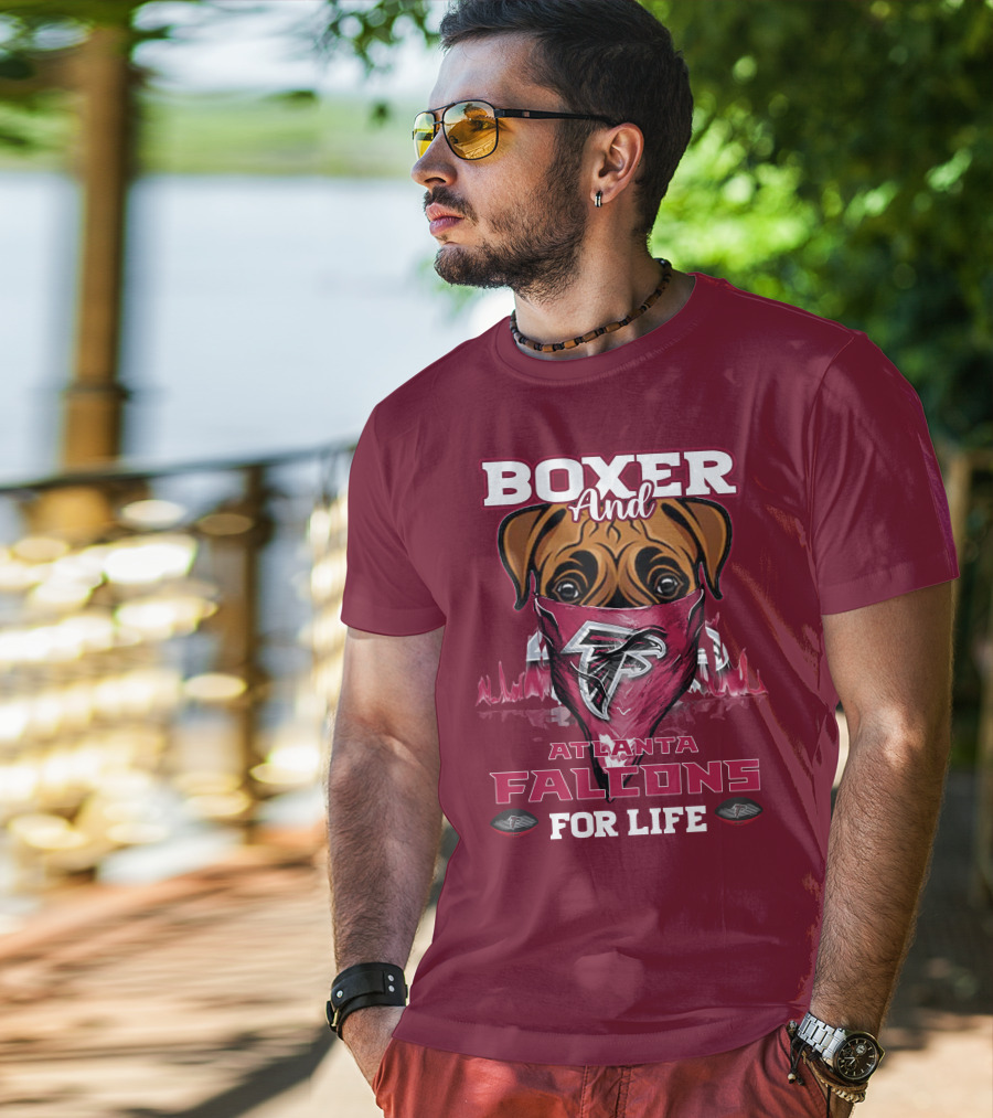 Boxer And Atlanta Falcons For Life T-Shirt