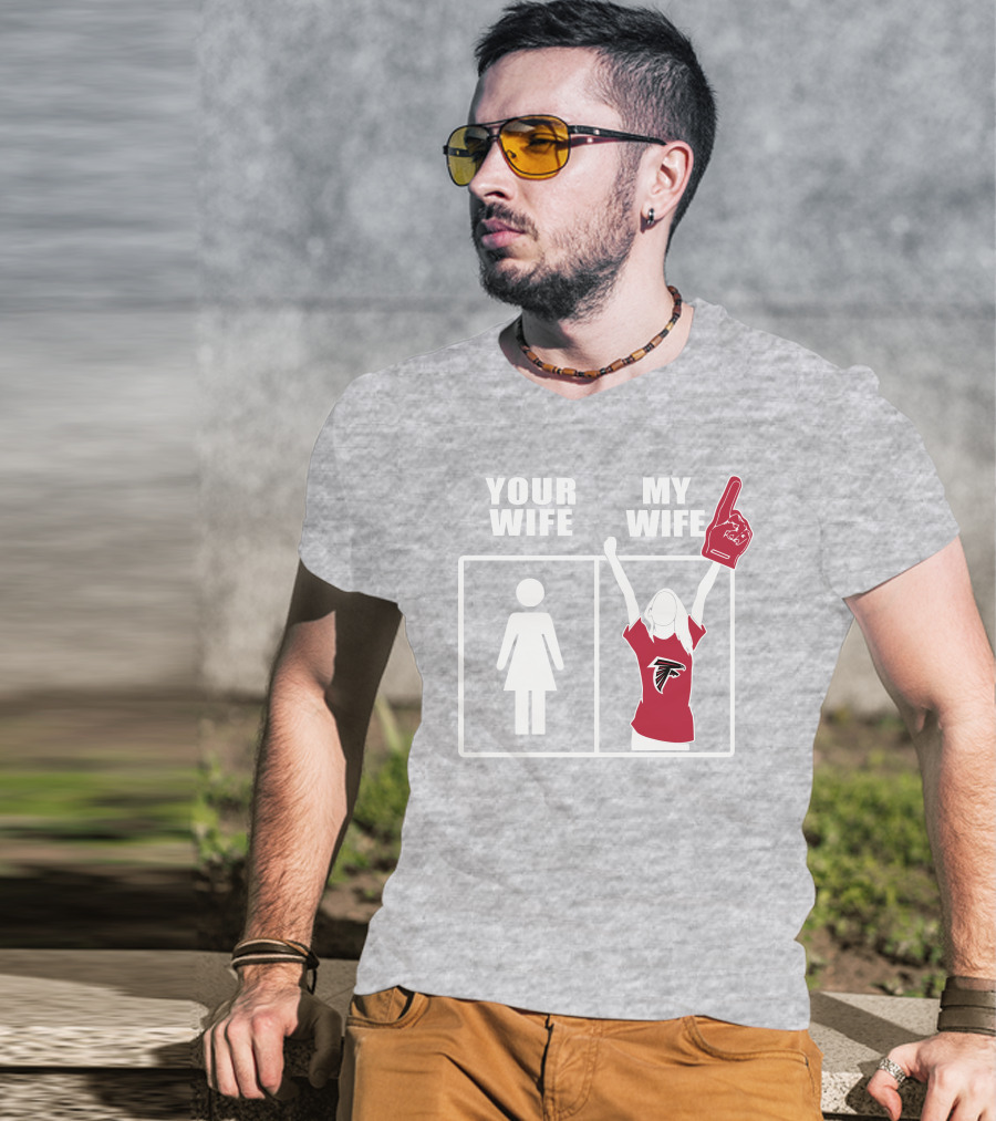 Atlanta Falcons 91 Your Wife My Wife T-Shirt