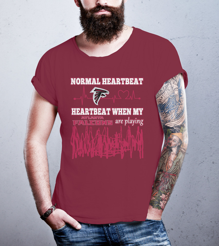 Normal Heartbeat Heartbeat When My Atlanta Falcons Are Playing T-Shirt