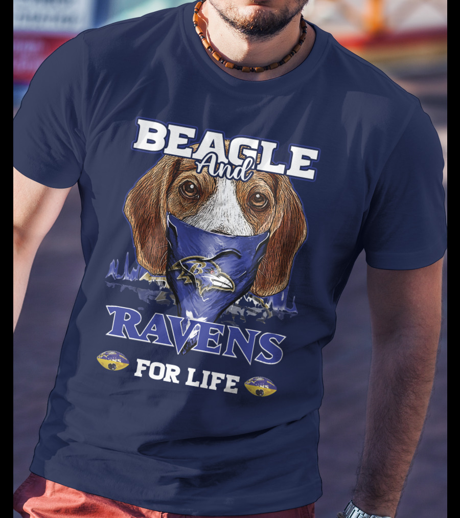 Beagle And Ravens For Life Baltimore Ravens T-Shirt