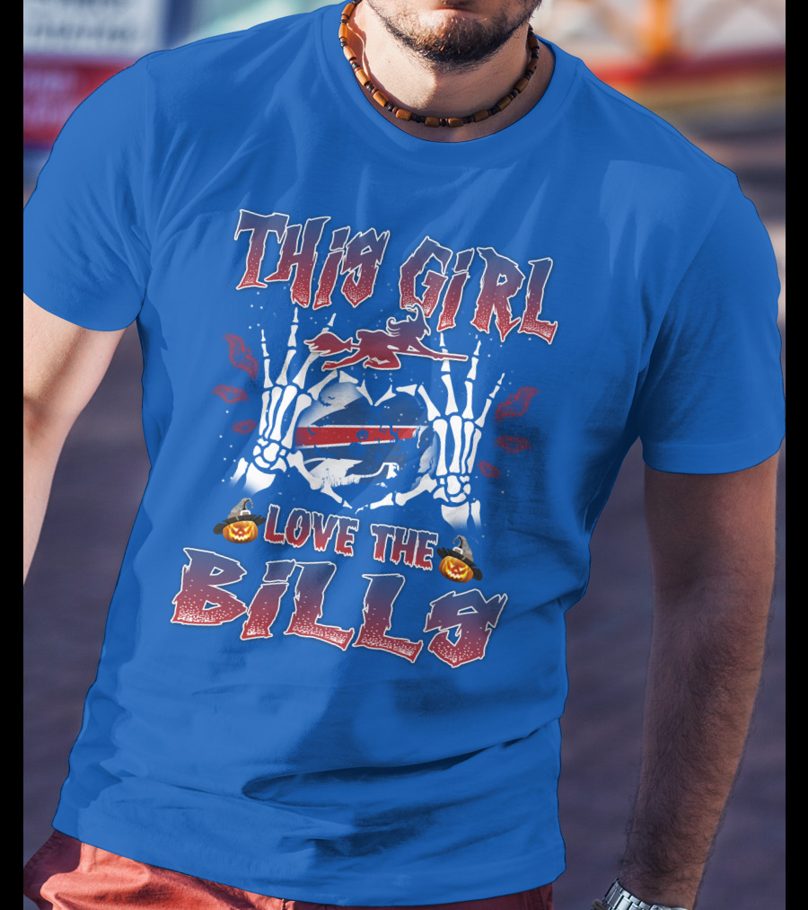 This Girl Love The Buffalo Bills T-Shirt