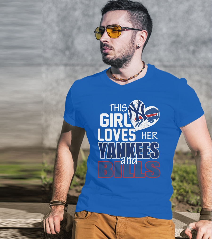 This Girl Loves Her Yankees And Bills T-Shirt