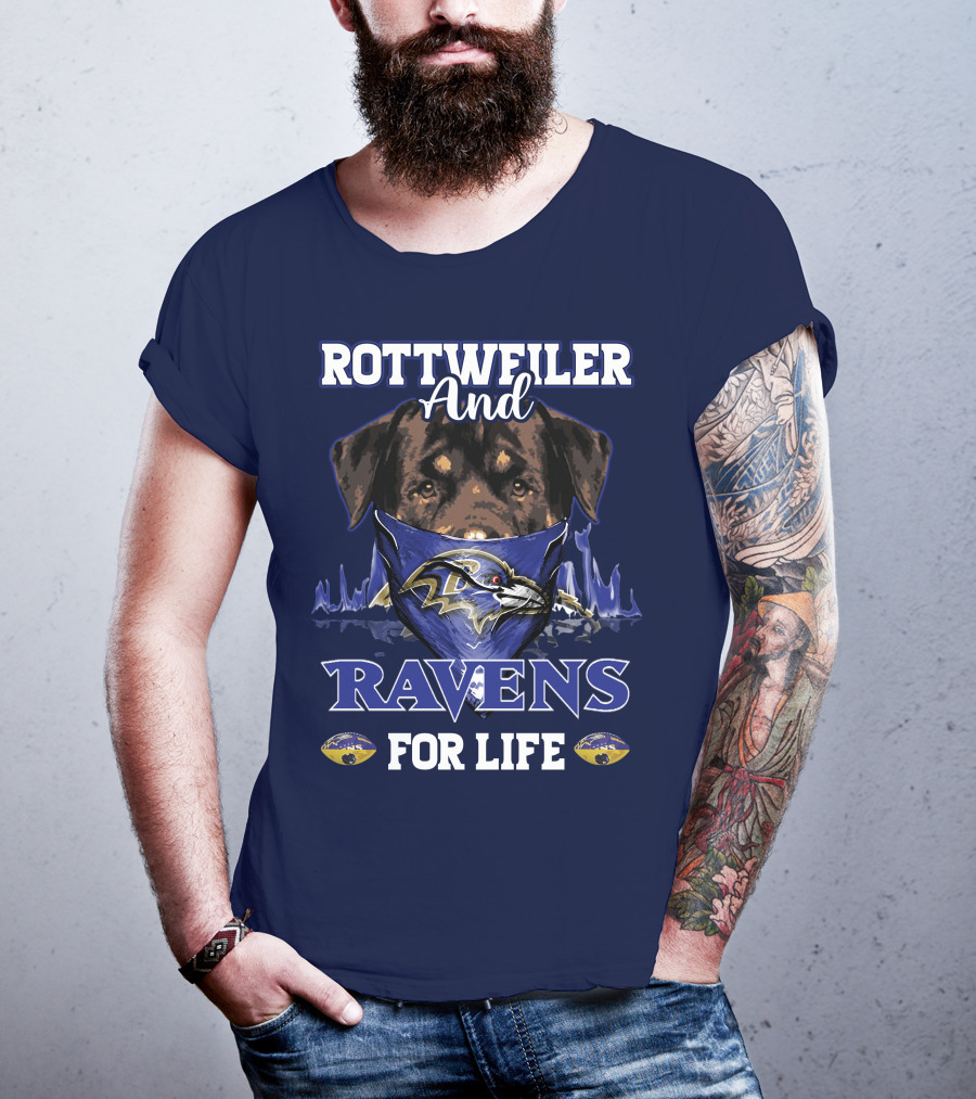 Rottweiler And Ravens For Life Baltimore Ravens T-Shirt