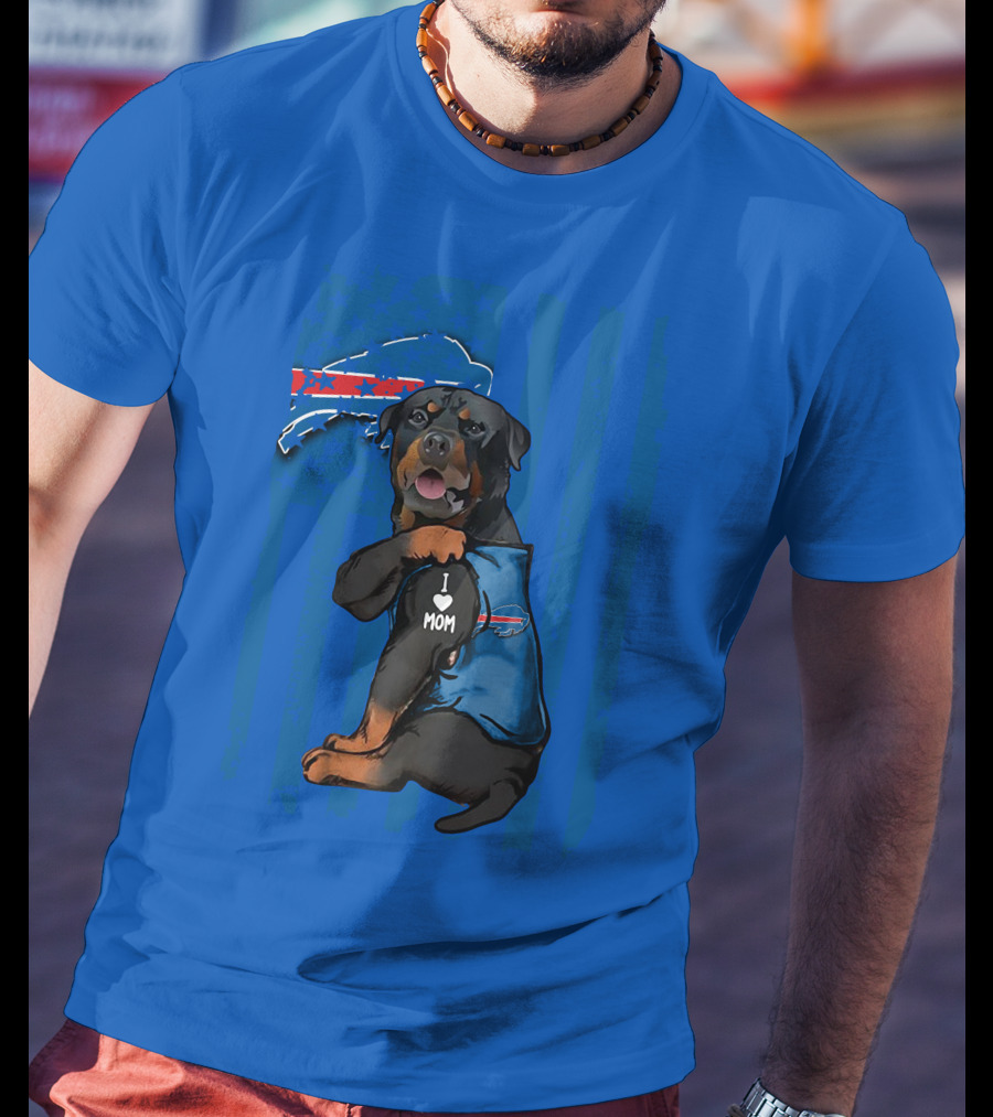Rottweiler I Love Mom Buffalo Bills T-Shirt