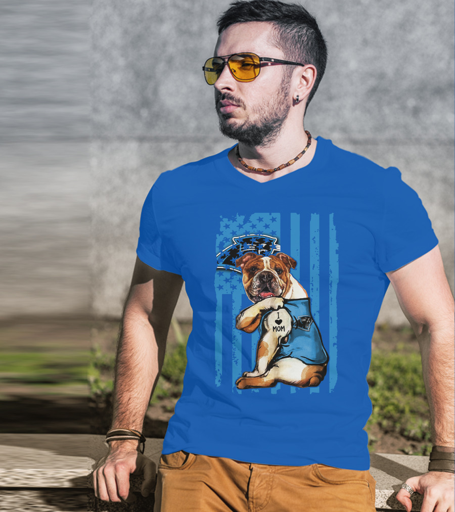 Bulldog Carolina Panthers I Love Mom T-Shirt