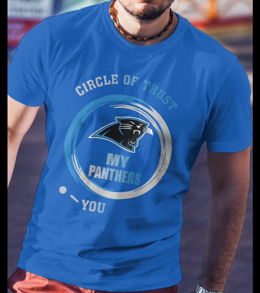 Circle Of Trust My Panthers Carolina Panthers T-Shirt